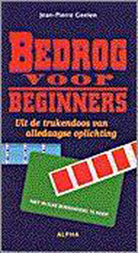 Bedrog Voor Beginners