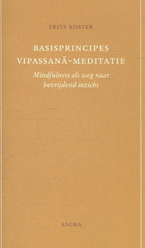 Basisprincipes Vipassana-meditatie