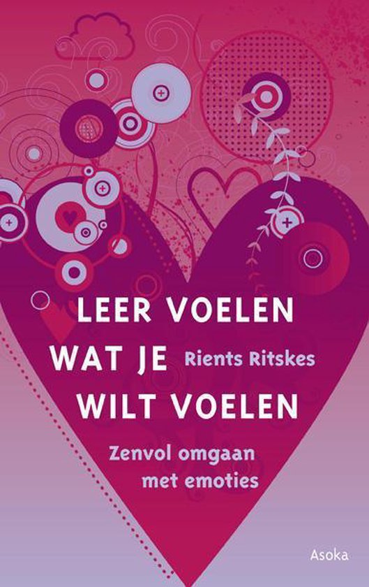 Basisboek zentraining 2 - Leer voelen wat je wilt voelen