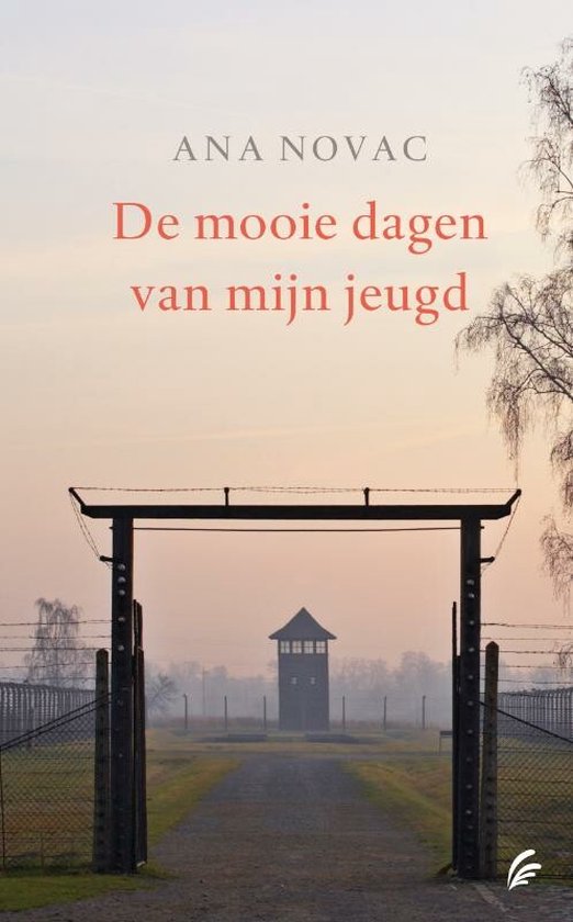 De mooie dagen van mijn jeugd