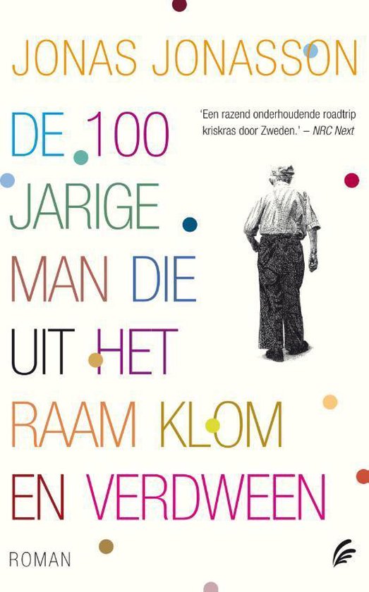 De 100-jarige man die uit het raam klom en verdween