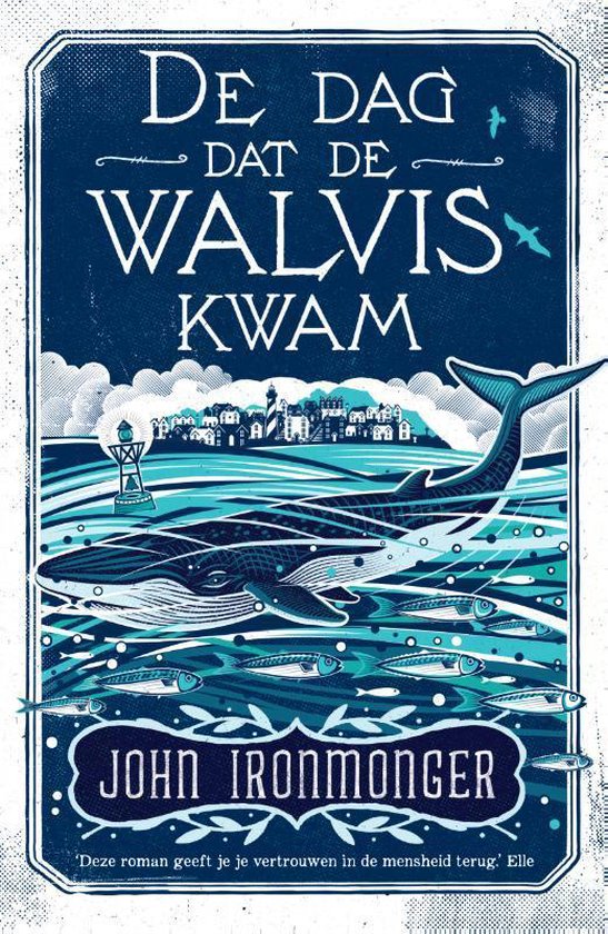 De dag dat de walvis kwam