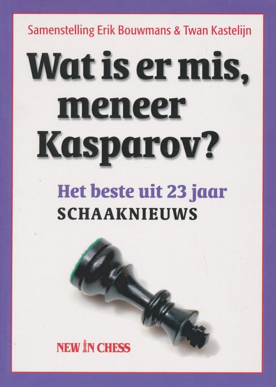 Wat is er mis, meneer Kasparov?