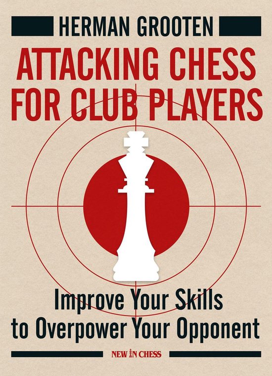 Attacking Chess for Club Players