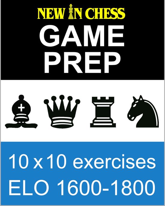 New In Chess Gameprep Elo 1600-1800