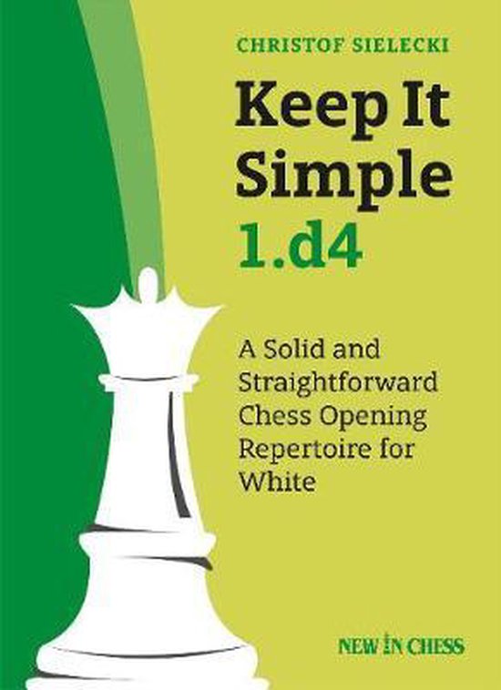 Keep It Simple 1.d4