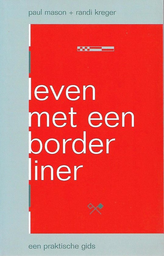 Leven Met Een Borderliner