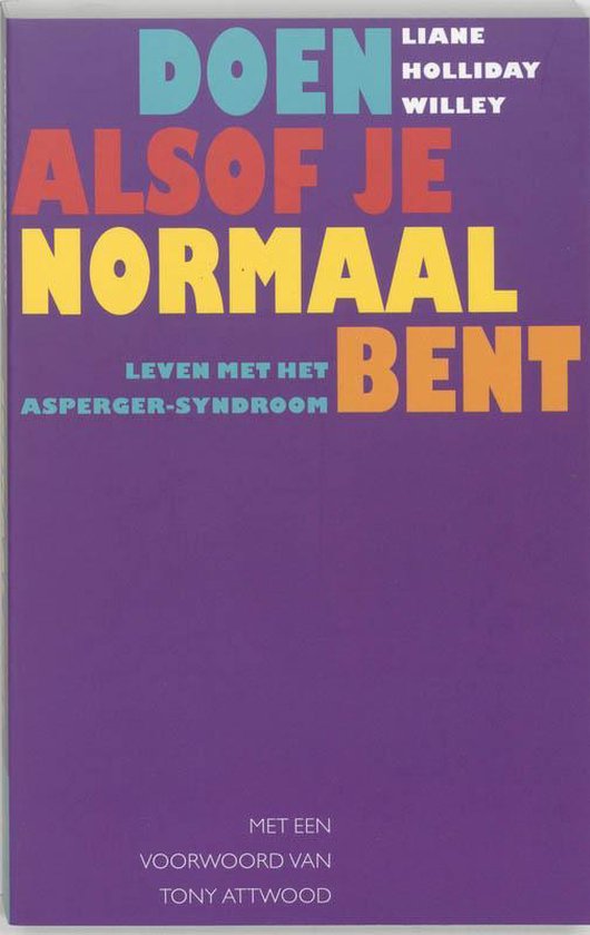 Doen Alsof Je Normaal Bent