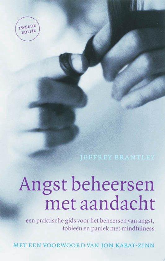 Angst Beheersen Met Aandacht