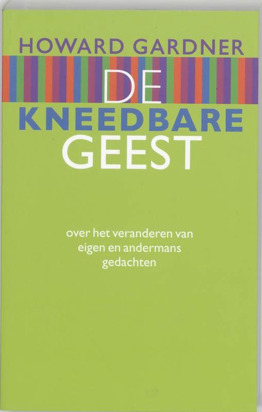 De Kneedbare Geest