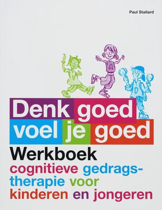 Denk goed voel je goed