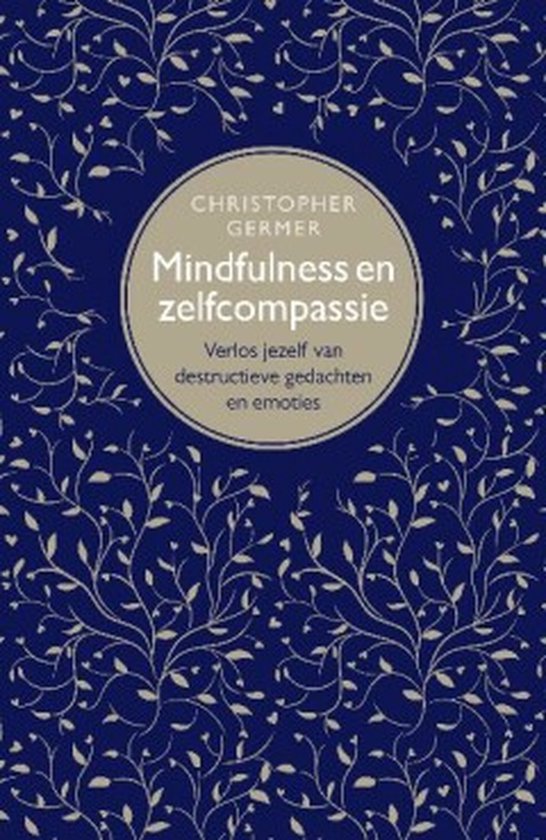 Mindfulness en zelfcompassie