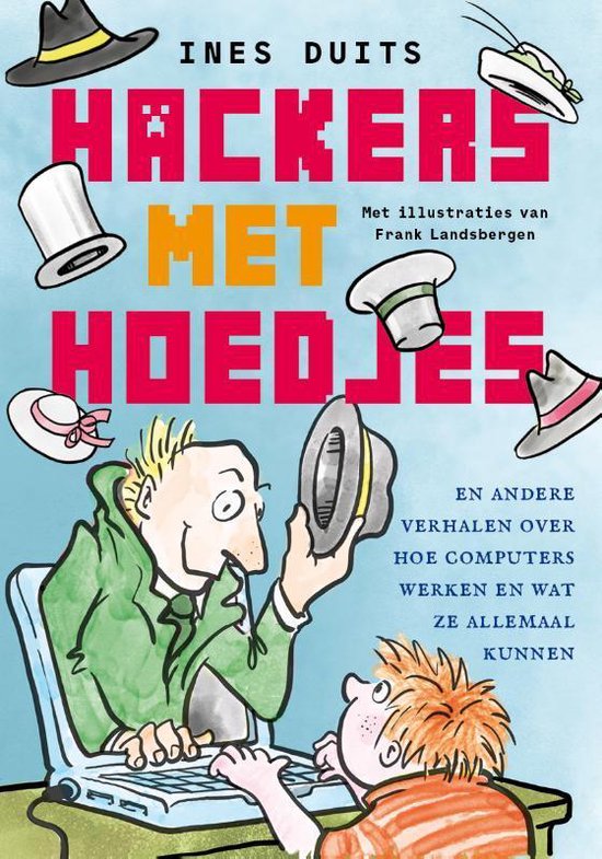 Hackers met hoedjes