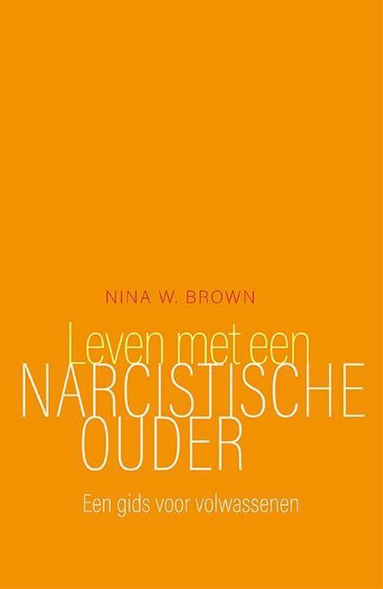 Leven met een narcistische ouder