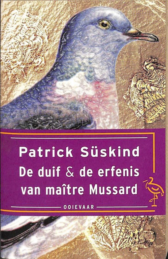 De duif en De erfenis van maitre Mussard.