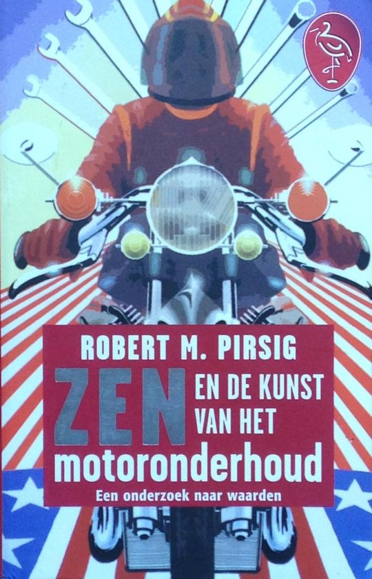 Zen En De Kunst Van Het Motoronderhoud