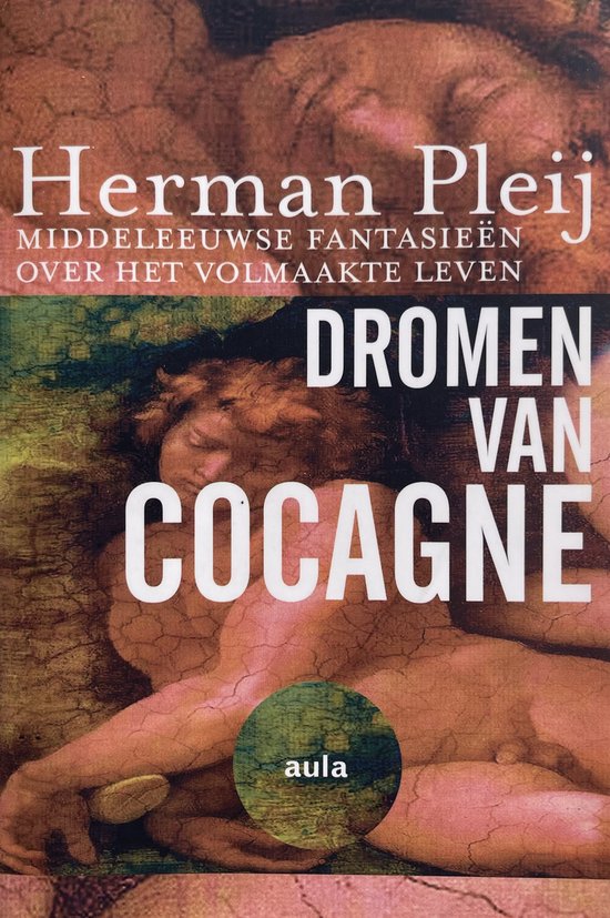 Dromen Van Cocagne