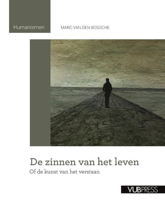 Humanismen 0 - De zinnen van het leven