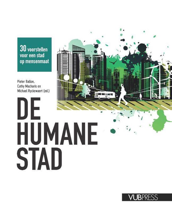 De humane stad