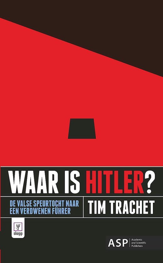 SKEPP 6 - Waar is Hitler?