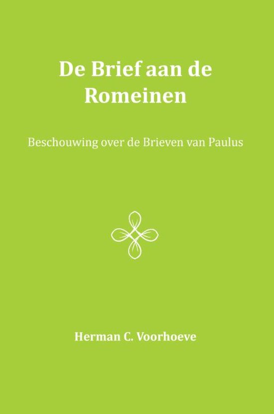 De Brief aan de Romeinen I