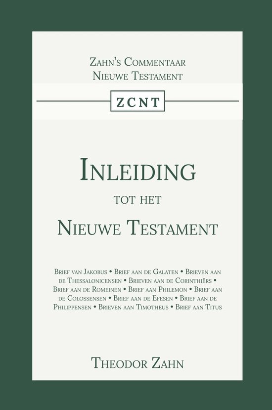 Inleiding tot het Nieuwe Testament 1 -   Inleiding tot het Nieuwe Testament