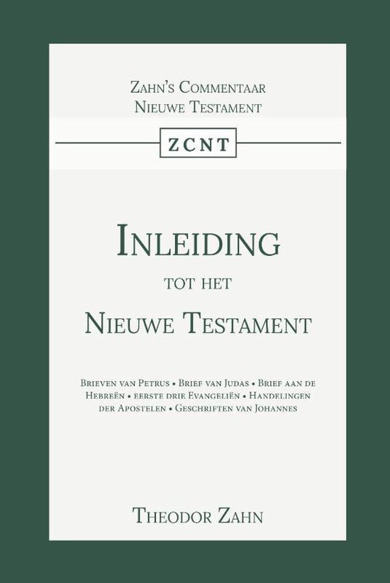 Inleiding tot het Nieuwe Testament 2 -   Inleiding tot het nieuwe testament