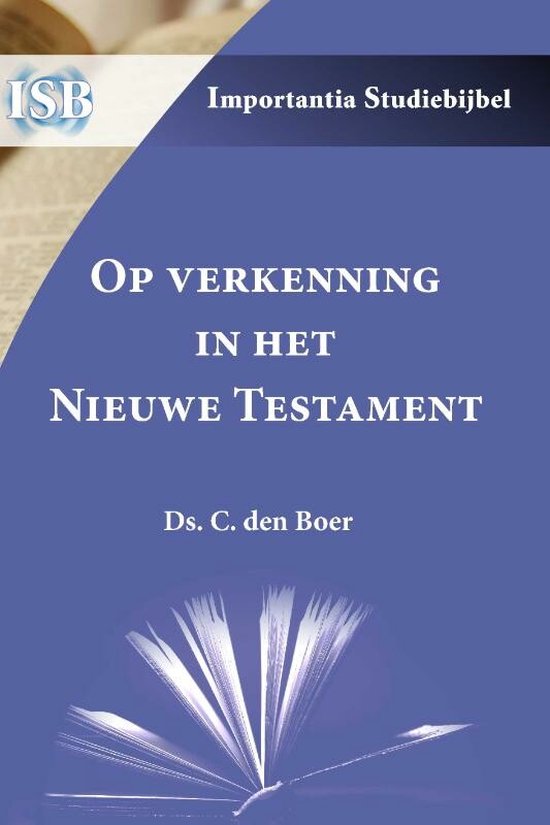 Importantia Studiebijbel  -   Op verkenning in het Nieuwe Testament