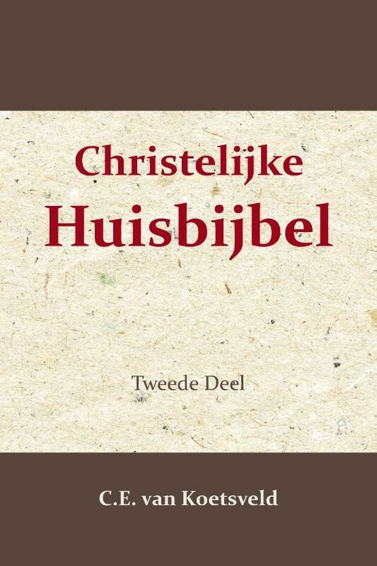 Christelijke Huisbijbel 2