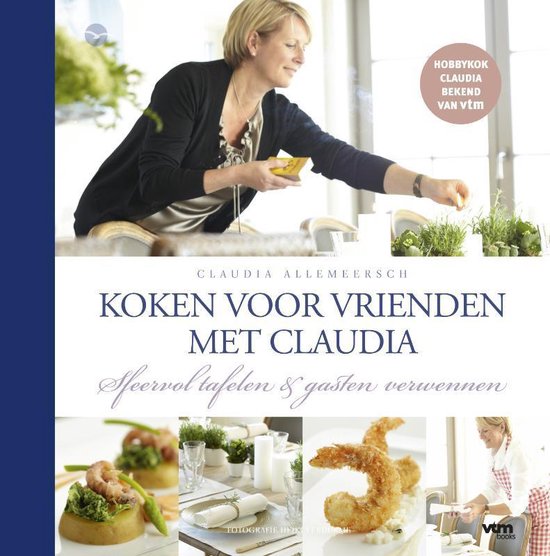 Claudia Kookt Voor Vrienden