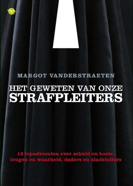 Het geweten van strafpleiters