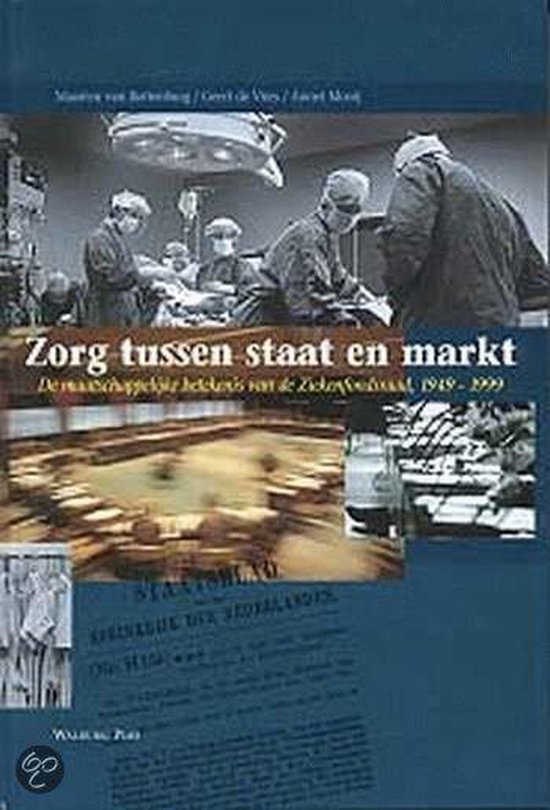 ZORG TUSSEN STAAT EN MARKT