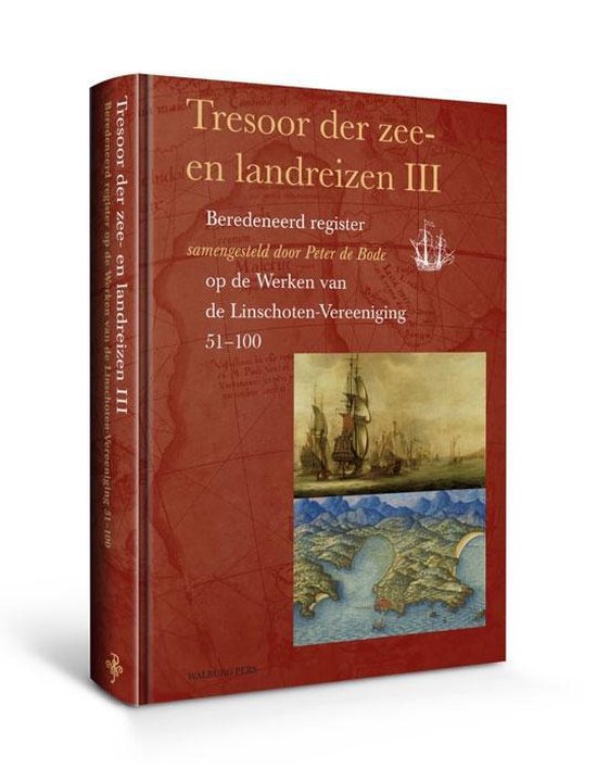 Tresoor Der Land- En Zeereizen IIi