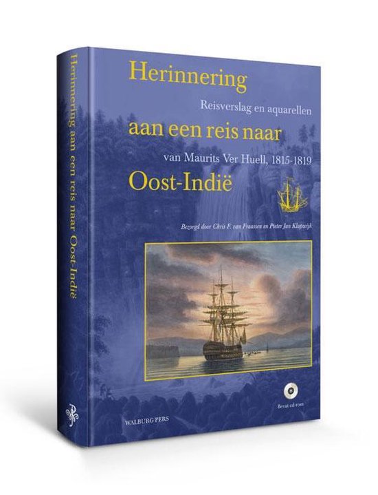 Herinnering Aan Een Reis Naar Oost-Indië + Cd-Rom