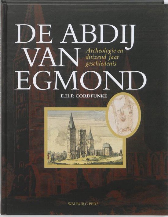 De Abdij Van Egmond