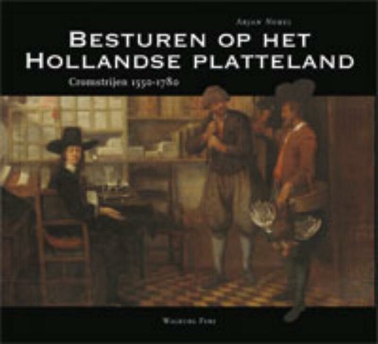 Besturen Op De Hollandse Platteland