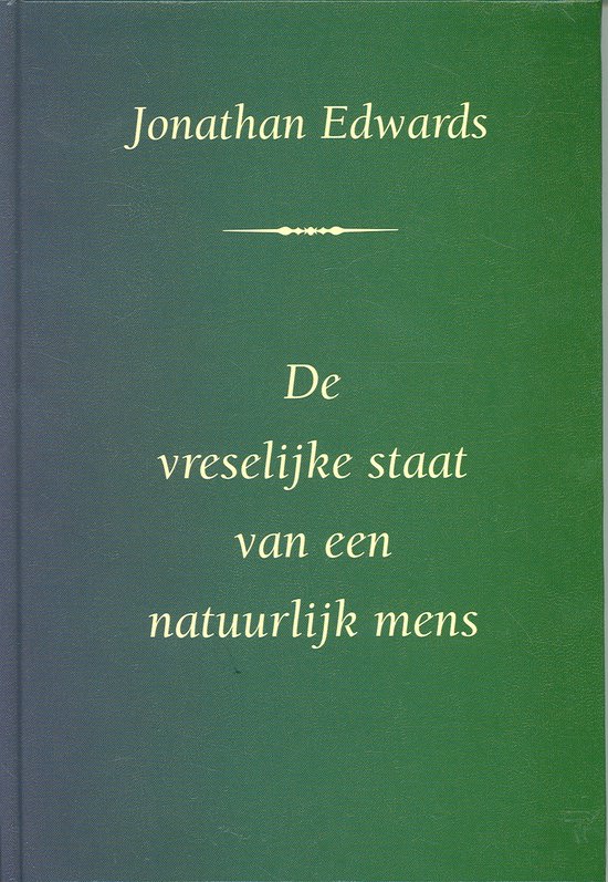 De vreselijke staat van een natuurlijk mens