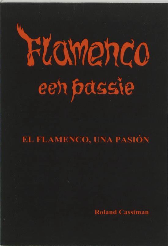 Flamenco Een Passie 4Dr