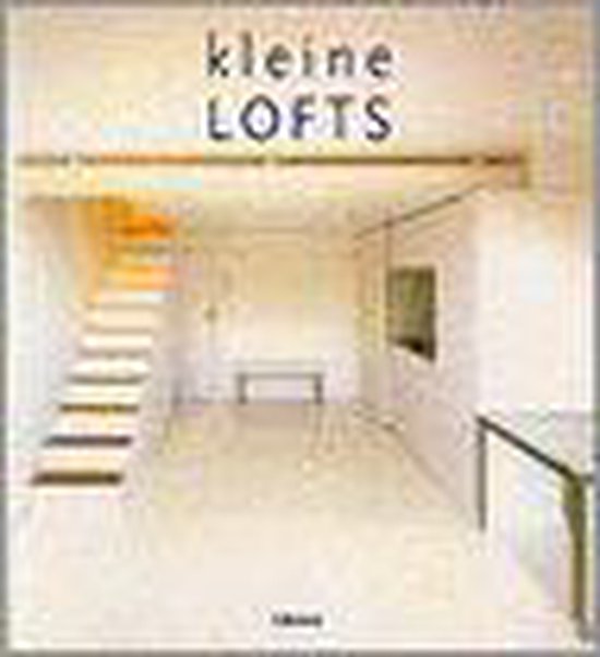 Kleine Lofts