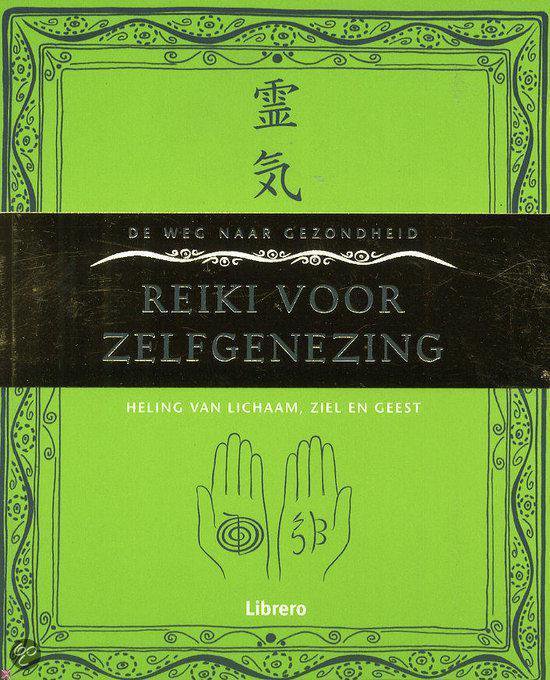 Reiki Voor Zelfgenezing