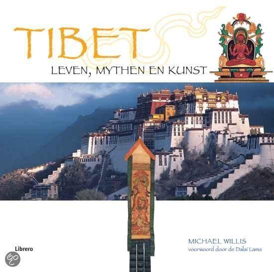 Tibet Leven Mythen En Kunst