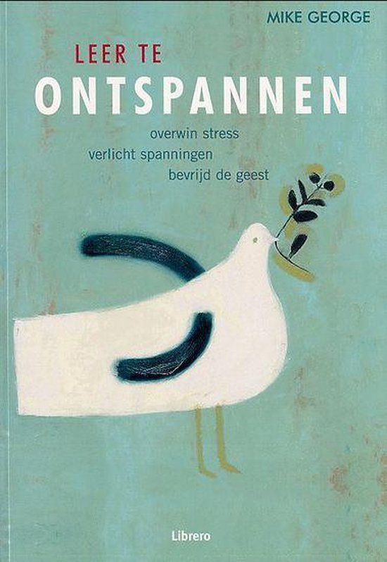 Leer Te Ontspannen