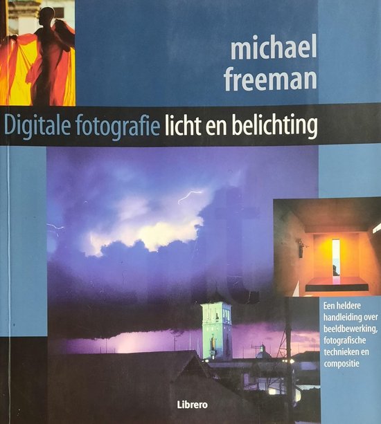 Licht En Belichting Bij Digitale Fotografie