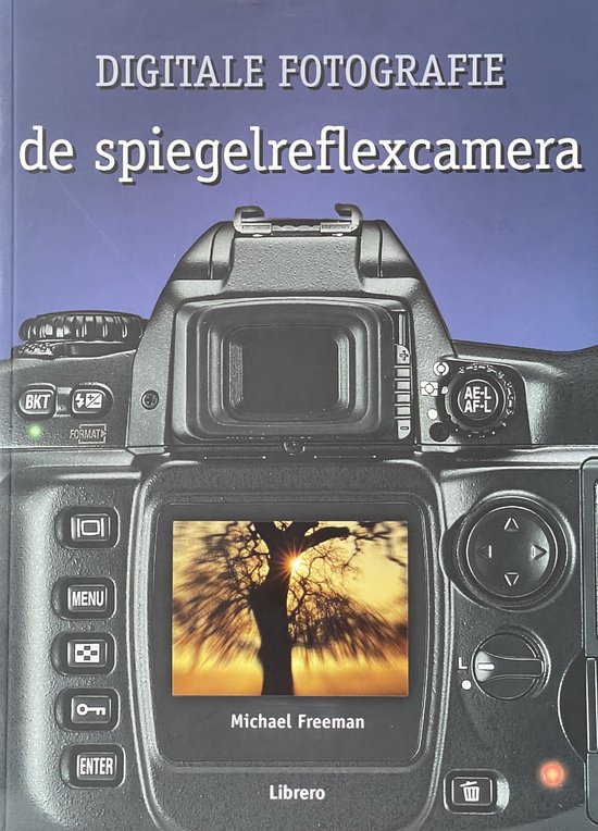 Boek Digitale Fotografie de Spiegelreflexcamera