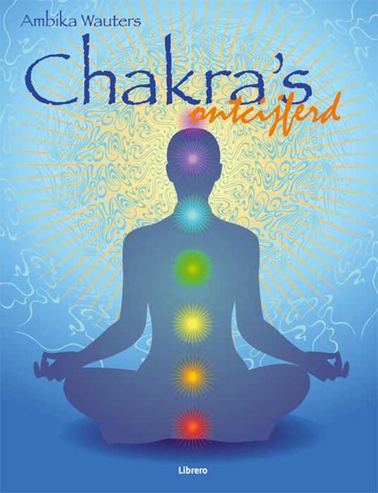 Chakras Ontcijferd