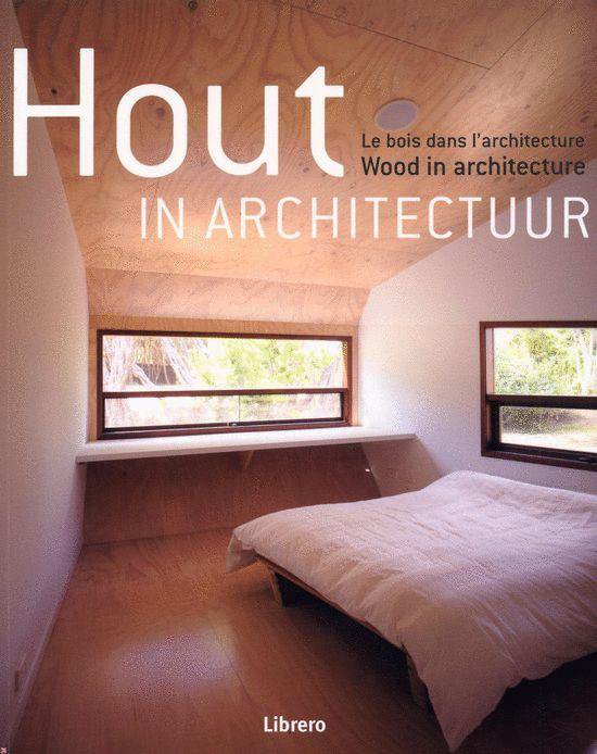 Hout In Architectuur