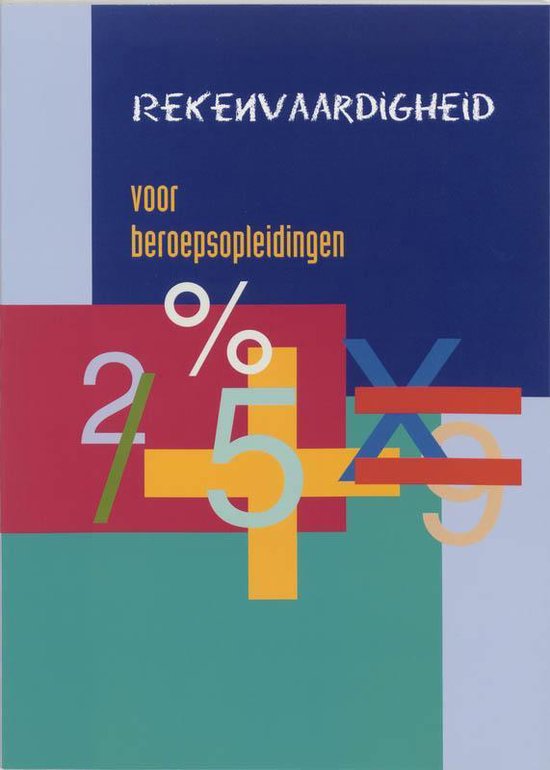 Rekenvaardigheid voor beroepsopleidingen