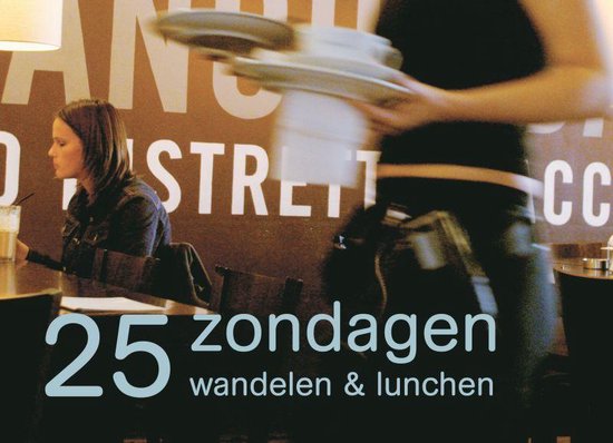 25 Zondagen Wandelen Lunchen