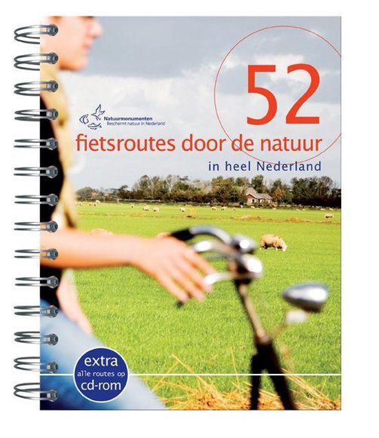 52 Fietsroutes Door De Natuur + Cd-Rom