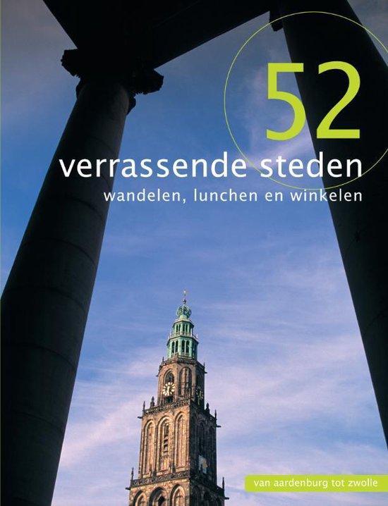 52 Verrassende Steden